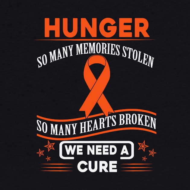 Hunger So Many Memories Stolen Hearts Broken We Need A Cure Orange Ribbon Warrior by celsaclaudio506